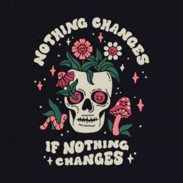 nothing changes by  Faya